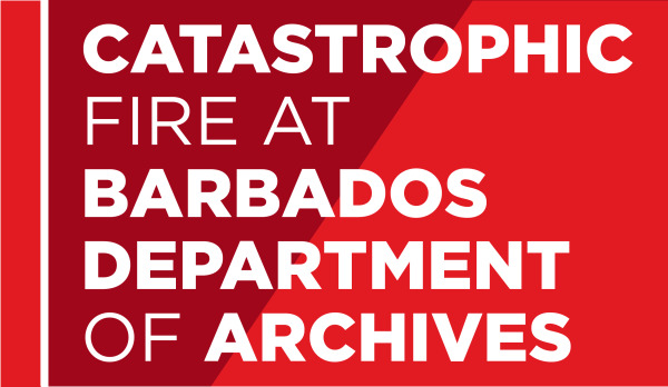 Fire at Barbados Archives Department
