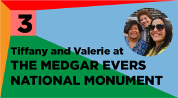 Tiffany and Valerie at The Medgar Evers National Monument